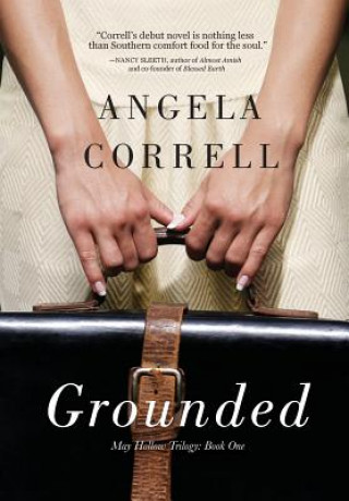 Kniha Grounded ANGELA CORRELL