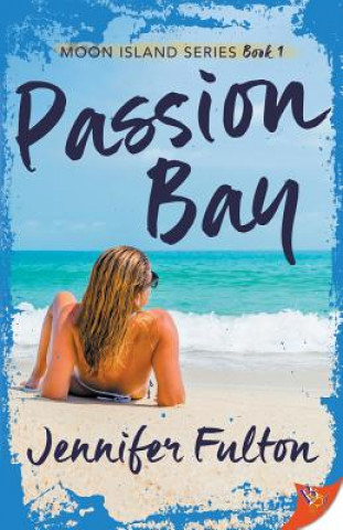 Kniha Passion Bay JENNIFER FULTON