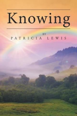 Kniha Knowing PATRICIA LEWIS