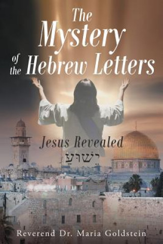 Kniha Mystery of the Hebrew Letters REVEREND GOLDSTEIN