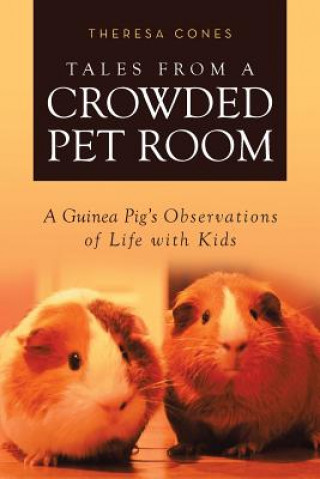 Książka Tales from a Crowded Pet Room THERESA CONES