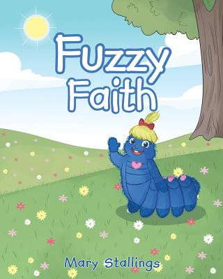 Kniha Fuzzy Faith MARY STALLINGS