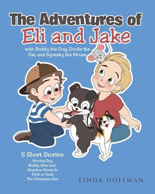 Knjiga Adventures of Eli and Jake LINDA HOFFMAN