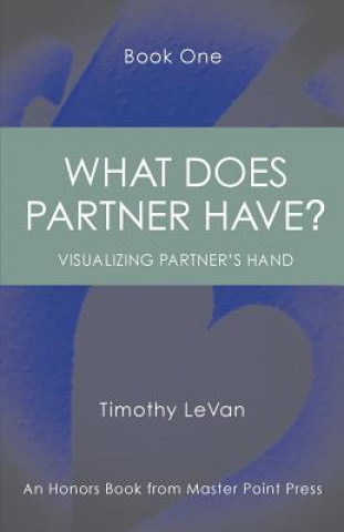 Kniha What Does Partner Have Book One TIMOTHY LEVAN