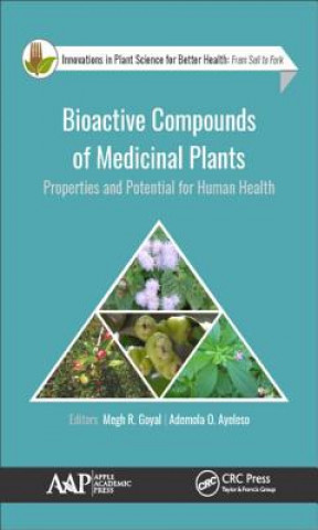 Könyv Bioactive Compounds of Medicinal Plants 