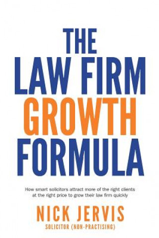 Carte Law Firm Growth Formula NICK JERVIS