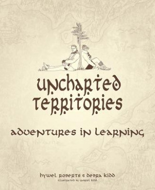 Book Uncharted Territories Hywel Roberts