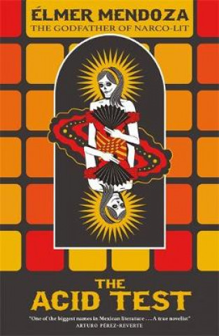 Книга Acid Test Elmer Mendoza