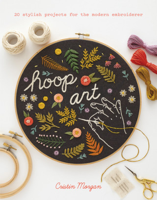 Könyv Hoop Art Cristin Morgan