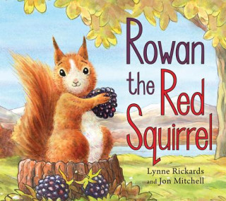 Carte Rowan the Red Squirrel Lynne Rickards