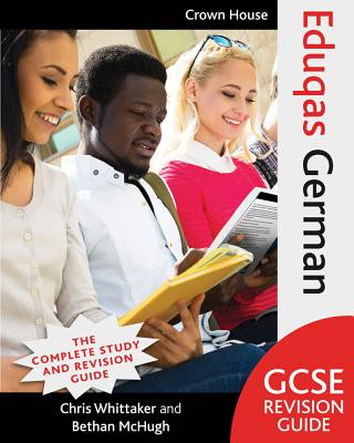 Carte Eduqas GCSE Revision Guide German Chris Whittaker