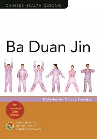 Книга Ba Duan Jin Chinese Health Qigong Association