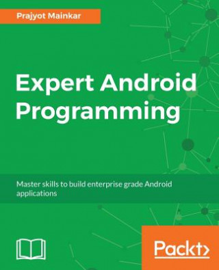 Книга Expert Android Programming Prajyot Mainkar