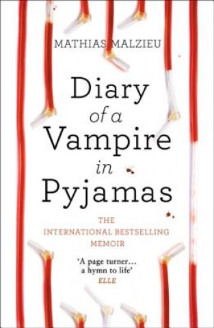 Kniha Diary of a Vampire in Pyjamas Mathias Malzieu
