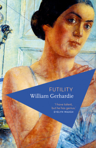 Knjiga Futility William Gerhardie