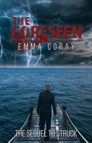 Книга Foreseen Emma Lynette Coray