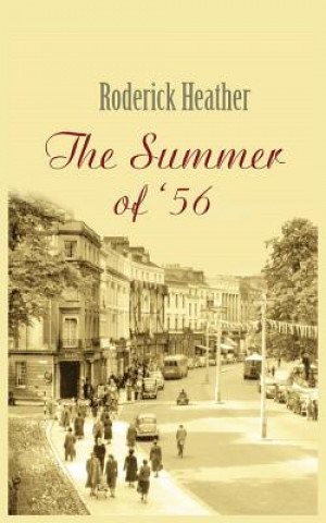 Buch Summer of '56 Roderick Heather
