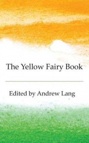 Livre Yellow Fairy Book Andrew Lang