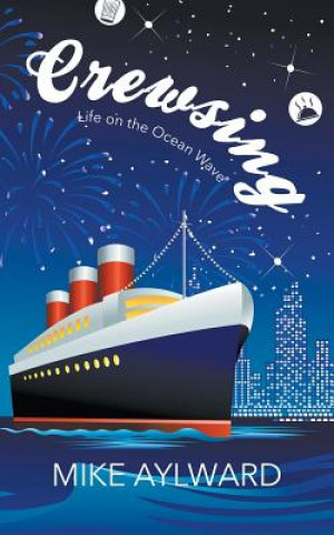Book Crewsing Mike Aylward