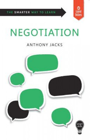Carte Smart Skills: Negotiation Anthony Jacks