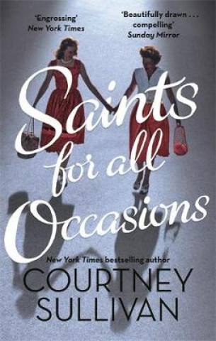Kniha Saints for all Occasions J. Courtney Sullivan