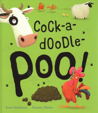 Könyv Cock-a-doodle-poo! Steve Smallman