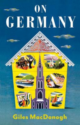 Kniha On Germany Giles MacDonogh