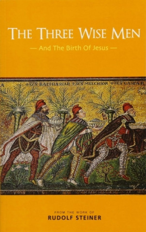 Книга Three Wise Men Rudolf Steiner