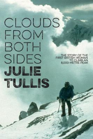 Книга Clouds from Both Sides Julie Tullis