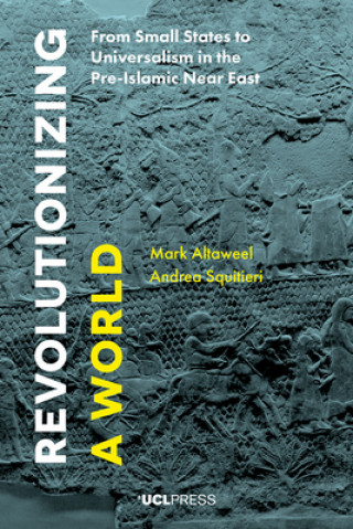 Книга Revolutionizing a World Mark Altaweel