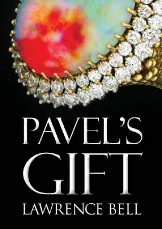 Buch Pavel's Gift Lawrence Bell