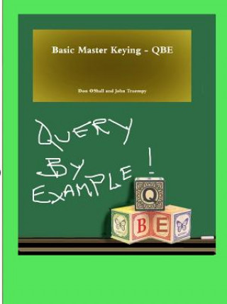 Kniha Basic Master Keying - QBE Don OShall