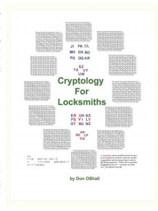 Knjiga Cryptology For Locksmiths Don OShall
