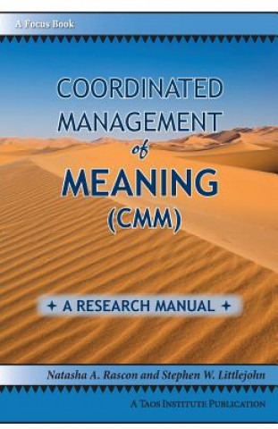 Kniha Coordinated Management of Meaning (CMM) NATASHA A RASCON