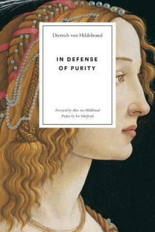 Kniha In Defense of Purity DIET VON HILDEBRAND
