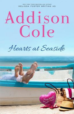 Knjiga Hearts at Seaside ADDISON COLE