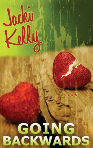 Book Going Backwards JACKI KELLY