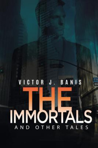 Carte Immortals and Other Tales VICTOR J. BANIS