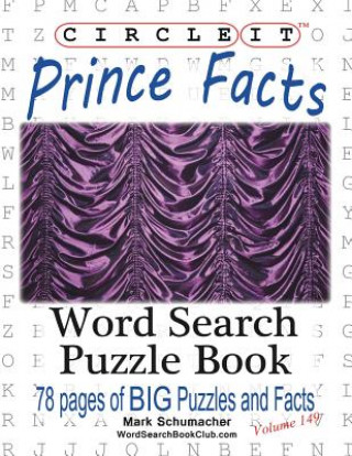 Carte Circle It, Prince Facts, Word Search, Puzzle Book LOWRY GLOBAL MEDIA L