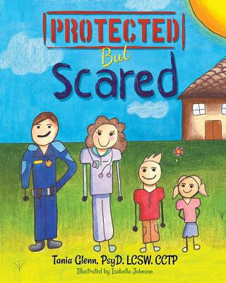 Knjiga Protected But Scared TANIA GLENN