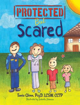 Kniha Protected But Scared TANIA GLENN
