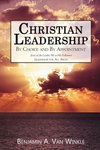 Carte Christian Leadership Benjamin a Van Winkle