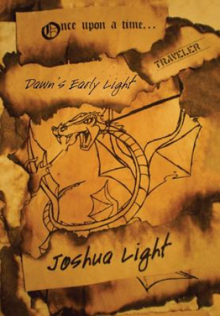 Book Once Upon a Time . . . Traveler JOSHUA LIGHT