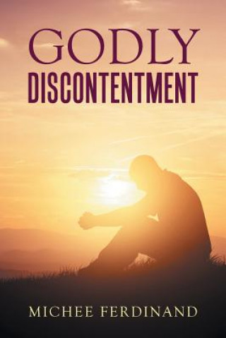 Book Godly Discontentment MICHEE FERDINAND