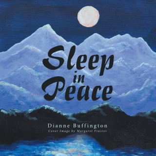 Carte Sleep in Peace DIANNE BUFFINGTON