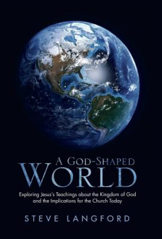 Kniha God-Shaped World STEVE LANGFORD