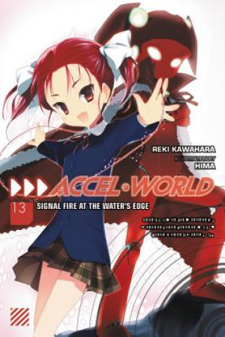 Carte Accel World, Vol. 13 (light novel) Reki Kawahara