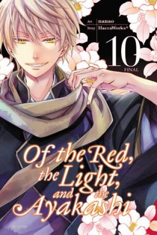Carte Of the Red, the Light, and the Ayakashi, Vol. 10 HaccaWorks