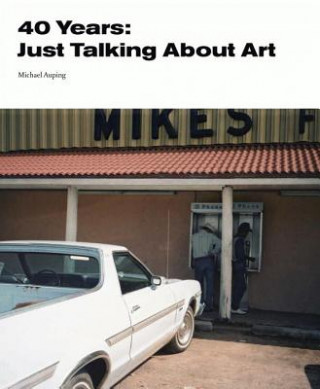 Livro 40 Years Michael Auping