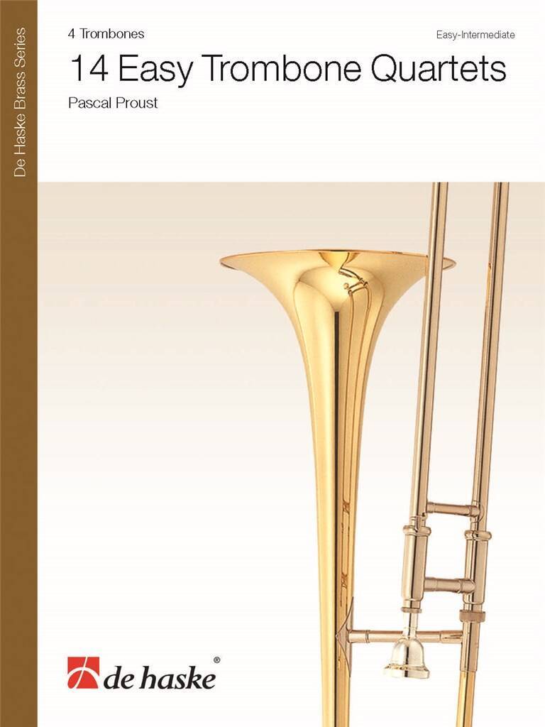 Book 14 EASY TROMBONE QUARTETS PASCAL PROUST